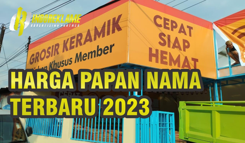 Daftar harga papan nama reklame